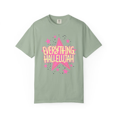Everything Hallelujah T-Shirt