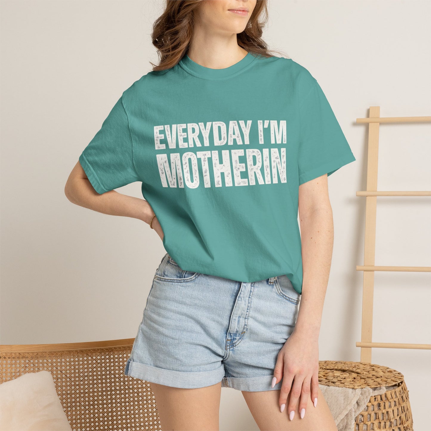 Everyday I'm Motherin T-shirt