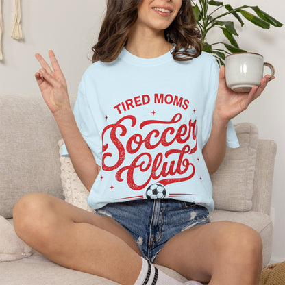 Tired Moms Soccer Club