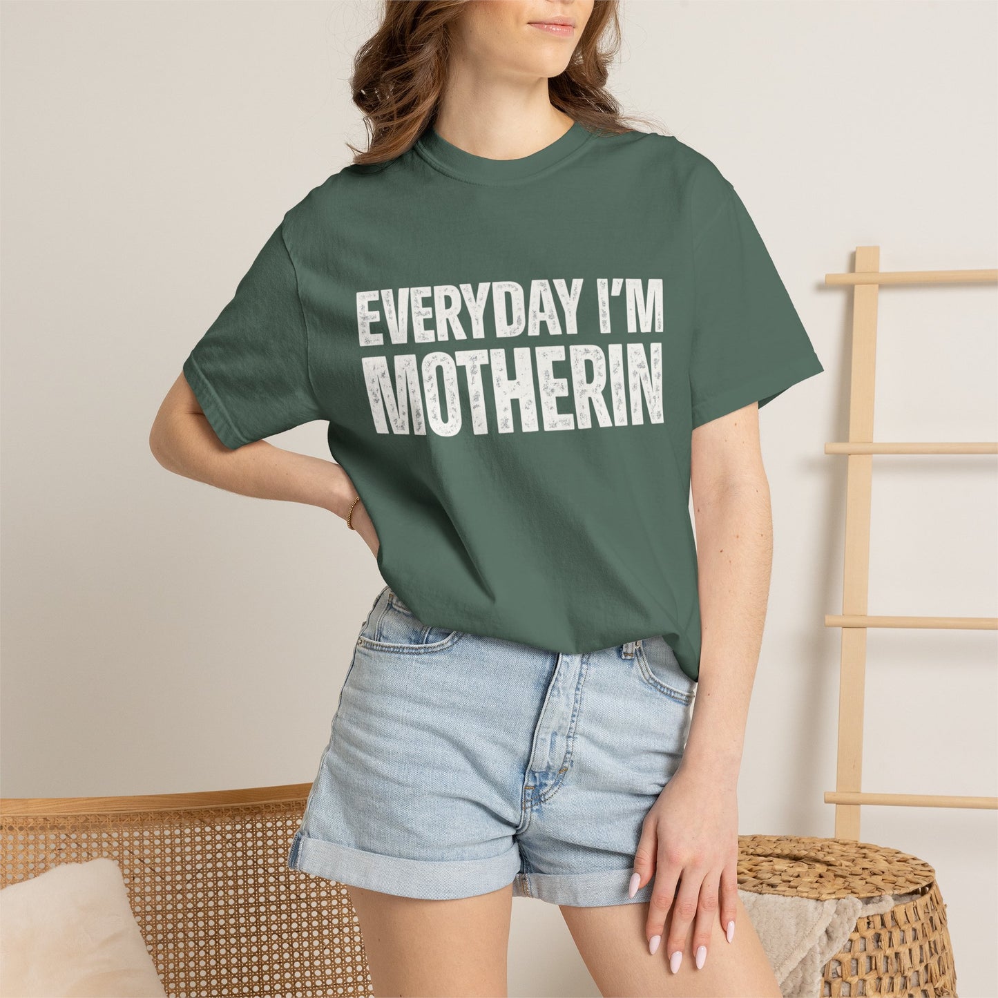 Everyday I'm Motherin T-shirt