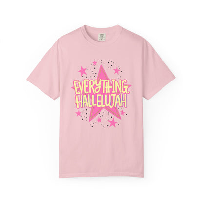 Everything Hallelujah T-Shirt