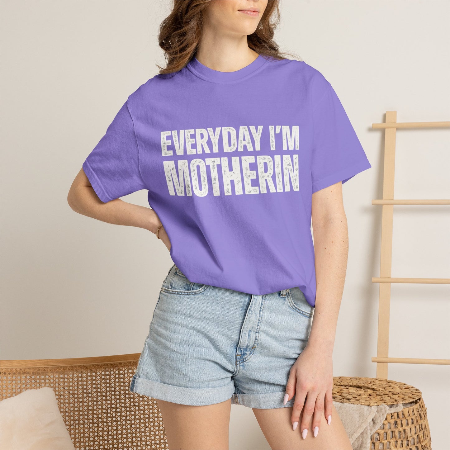 Everyday I'm Motherin T-shirt
