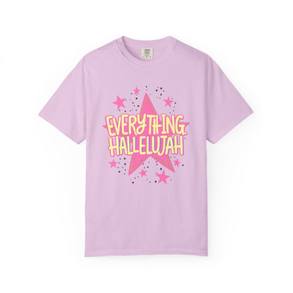 Everything Hallelujah T-Shirt