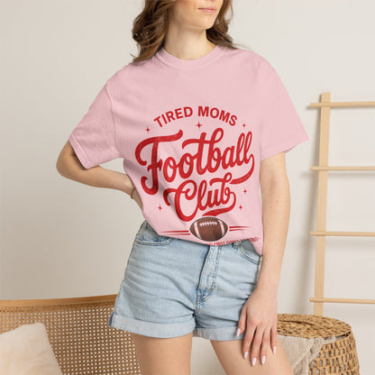 Tired Moms Football Club-Unisex Garment-Dyed T-shirt