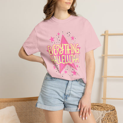 Everything Hallelujah T-Shirt