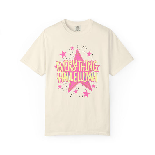 Everything Hallelujah T-Shirt