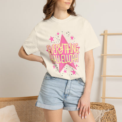 Everything Hallelujah T-Shirt